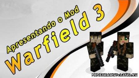 Warfield 3 мод для Minecraft 1.6.1