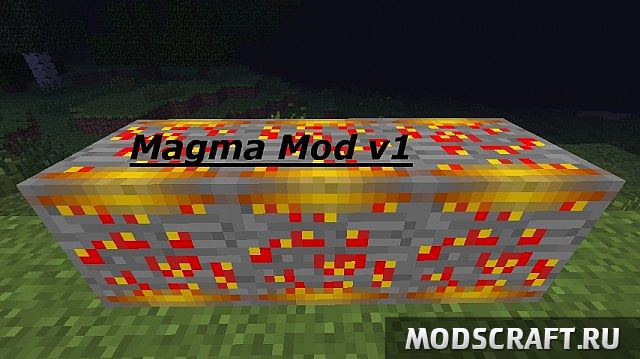 Мод Magma для minecraft 1.5.2