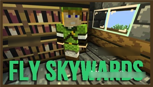 Мод Fly Skywards Mod для Minecraft 1.7.4