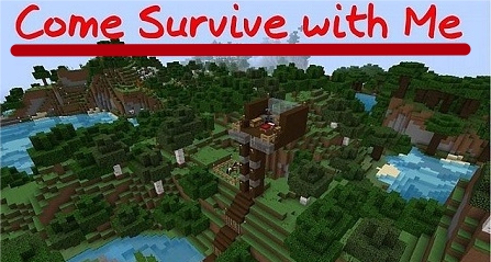Карта Come Survive with Me для Minecraft