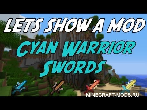 Cyan Warrior Swords Мод для minecraft 1.5.2